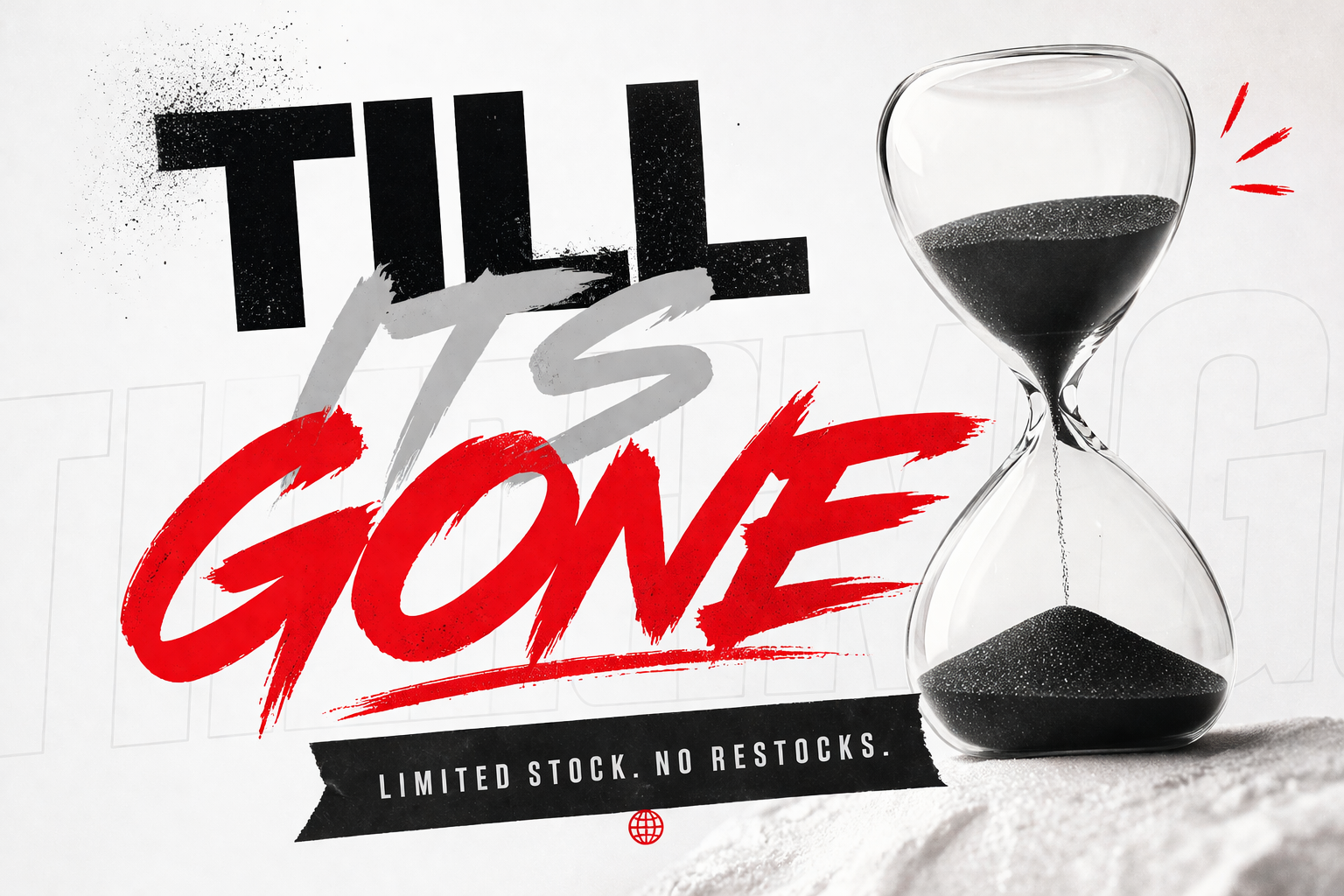 Till Its Gone